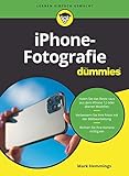 iPhone-Fotografie für Dummies (Für Dummies)