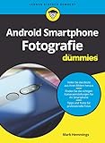 Android Smartphone Fotografie für Dummies