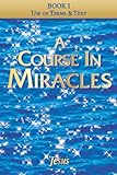 A Course In Miracles: Sparkly SPLIT edition Book I ~ Use of Terms & Text: aka The Thetford edition...