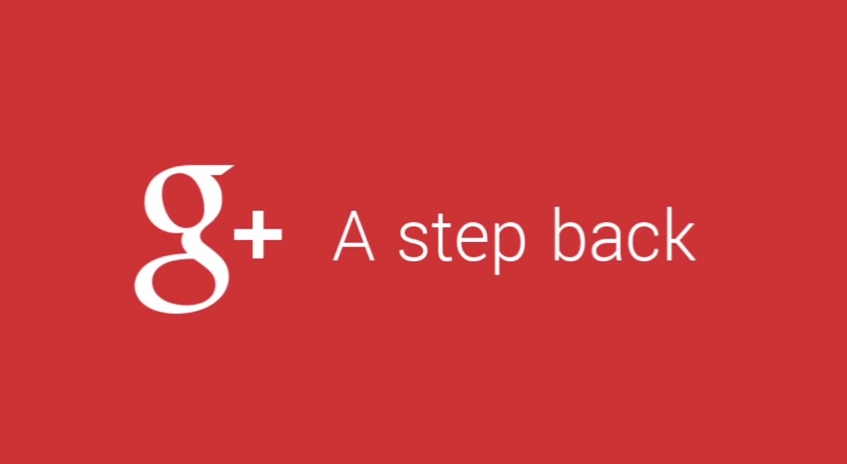 [Fundstück] Google+ “A step back”