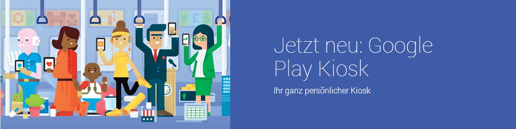 Google Play Kiosk startet in Deutschland