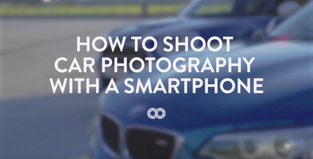 Tipps und Tricks: Auto Fotos / Auto Bilder mit dem Smartphone erstellen