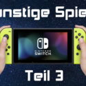 Günstige Spiele für die Nintendo Switch für unter 20 Euro - Teil 3