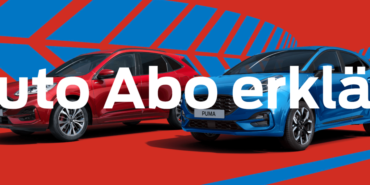 Ford Auto Abo gestartet – Fahrzeuge, Funktionsweise, Bedingungen